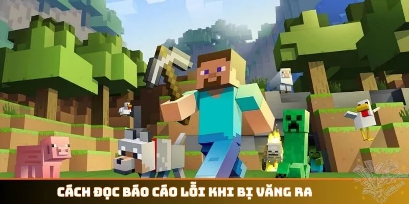 Cách đọc báo cáo lỗi khi bị văng ra