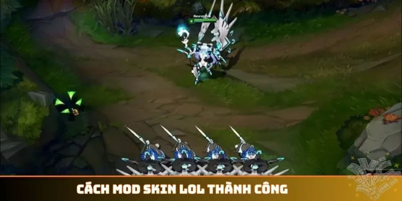 Cách Mod Skin LOL thành công
