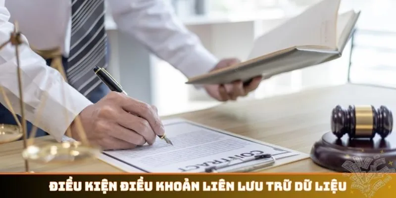 Điều kiện điều khoản liên quan đến lưu trữ dữ liệu