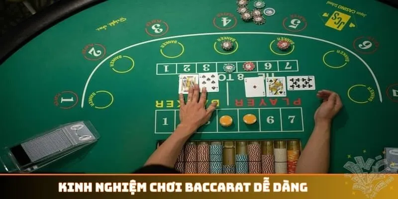 Kinh nghiệm chơi Baccarat