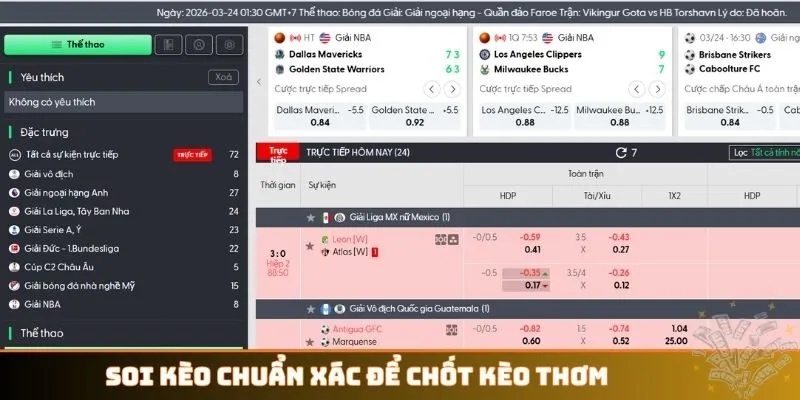 Soi kèo chuẩn xác để chốt kèo thơm