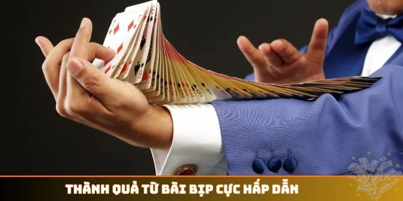 Thành quả từ bài bịp cực hấp dẫn