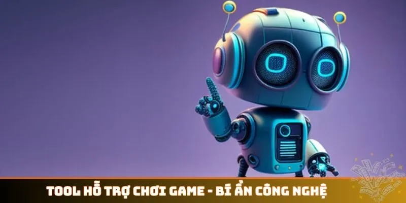Tool hỗ trợ chơi game